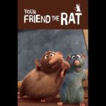 Your Friend the Rat | دوست تو موش صحرایی
