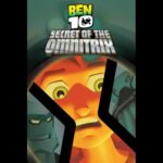 Ben 10: Secret of the Omnitrix | بن تن: راز آمنیتریکس