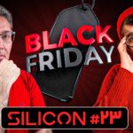 از فریب بلک‌فرایدی تا گوشی‌های جدید آنر و هواوی و پیشرفت عربستان |‌ سیلیکن